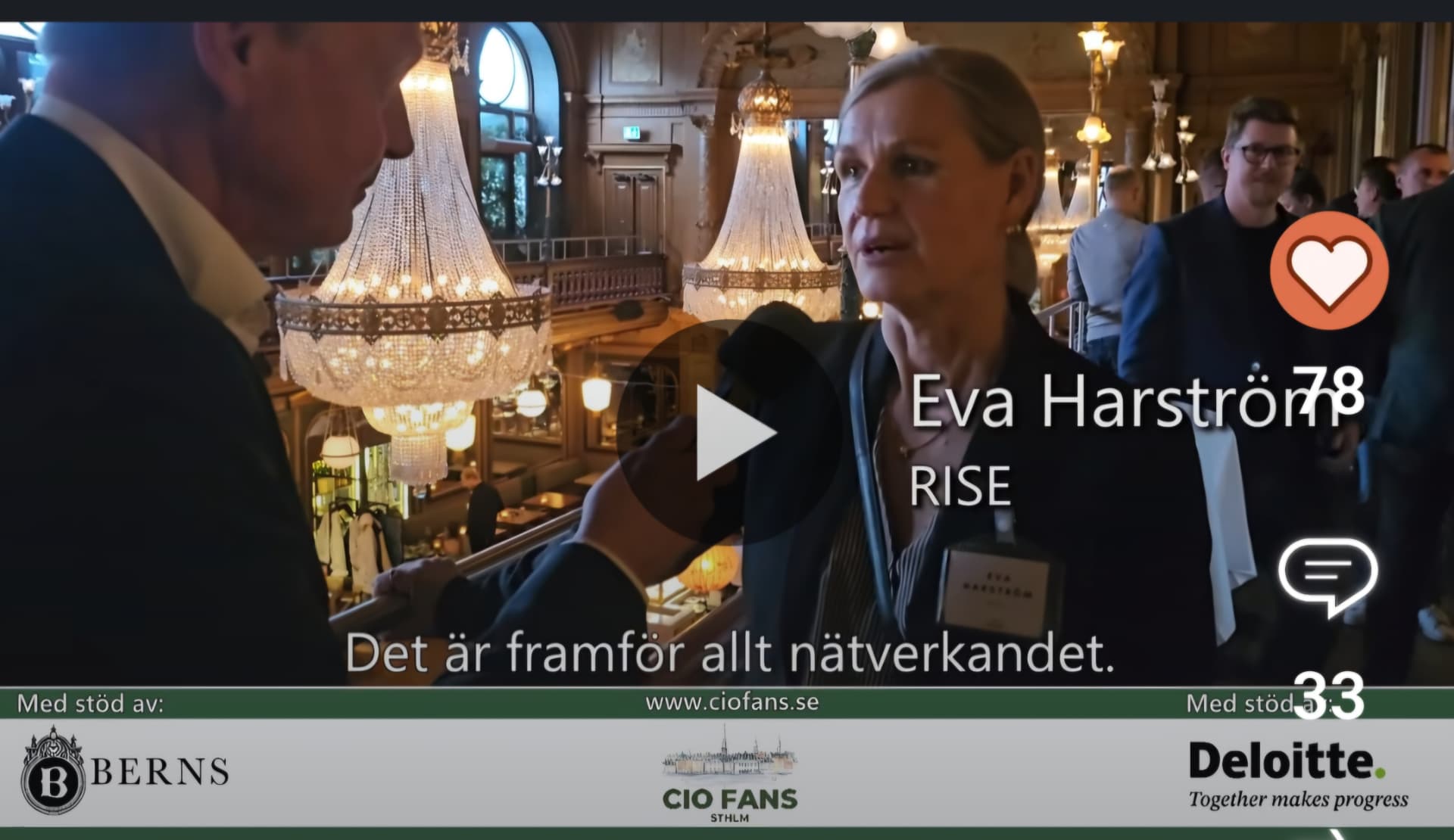 Deltagare intervjuas om CIO Fans nätverksträff på Berns